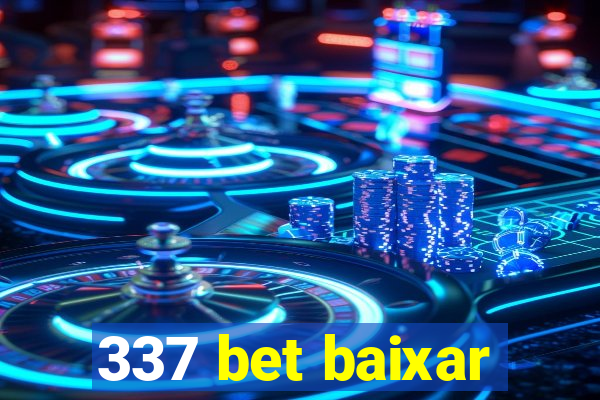 337 bet baixar